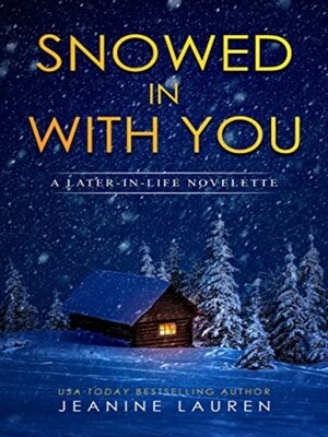 cover image of Snowed In With You